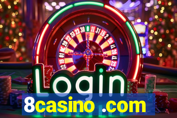 8casino .com